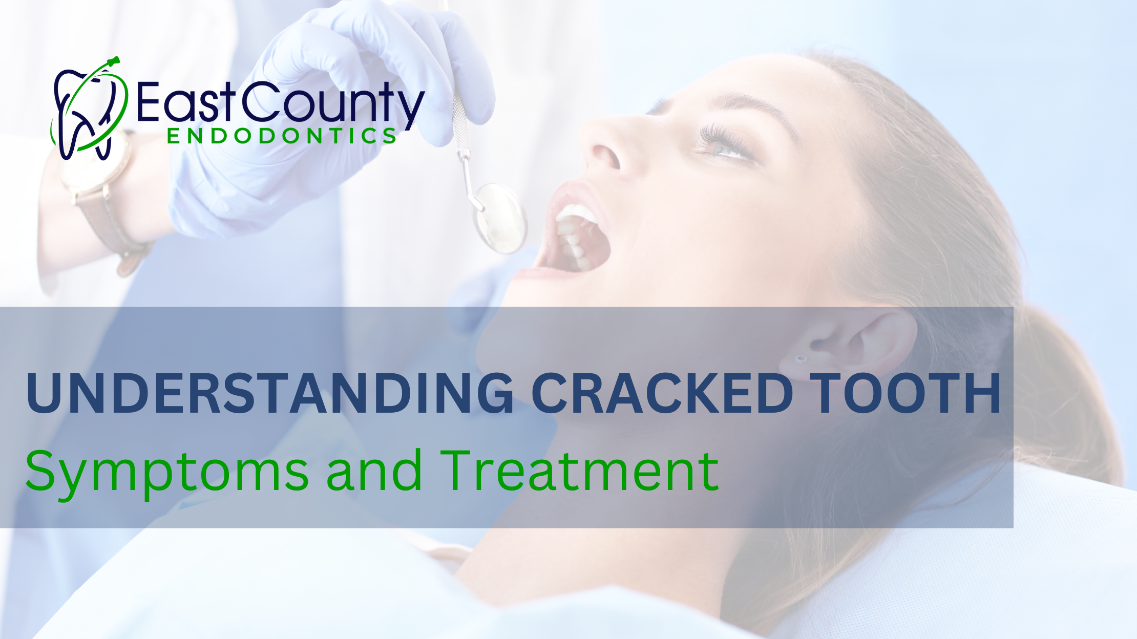 Cracked Teeth – Endodontics East County